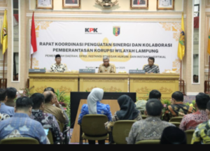 BUPATI Dedi Irawan Hadiri Rakor Penguatan Sinergi dan Kolaborasi Pemberantasan Korupsi di Wilayah Lampung
