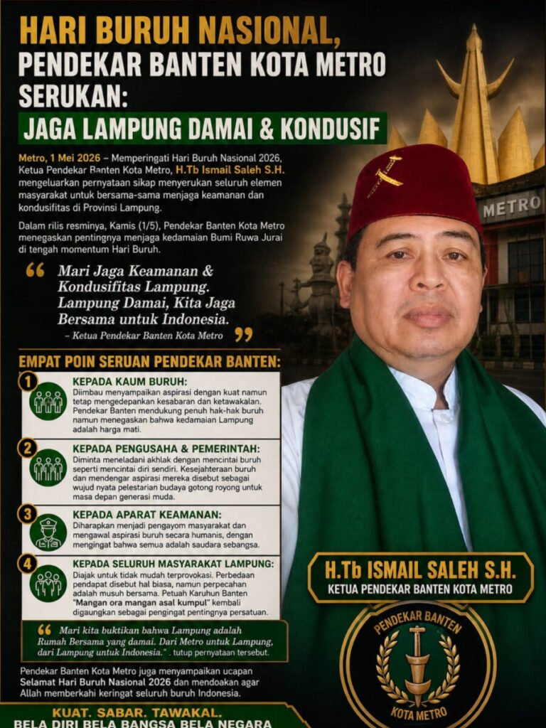 Hari Buruh Nasional, Ketua Umum Pendekar Banten Serukan Jaga Lampung Damai dan Kondusif