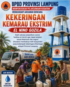 BPBD Provinsi Lampung Bersiap Antisipasi Hadapi Ancaman Bencana Kemarau Ekstrem