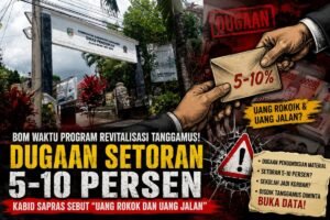 BOM WAKTU PROGRAM REVITALISASI TANGGAMUS” VIRALNYA DI MEDSOS DUGAAN “SETORAN 5–10 PERSEN KABID SAPRAS “UANG ROKOK DAN UANG JALAN.