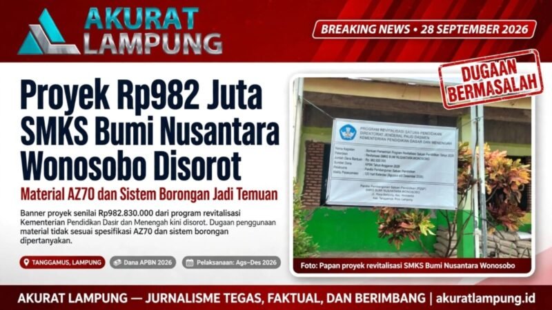 Proyek Rp982 Juta SMKS Bumi Nusantara Wonosobo Disorot, Material AZ70 dan Sistem Borongan Jadi Temuan*